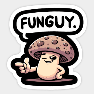 Funguy Cool Fungy Sticker